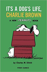 It's a Dog's Life, Charlie Brown